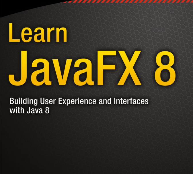 Learn JavaFX 8 by Kishori Sharan